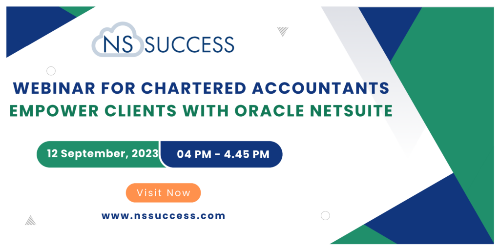  Webinar for Chartered Accountants  Empower Clients with Oracle NetSuite