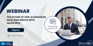 The Future of CRM: AI-Enhanced Sales and Service with Salesforce